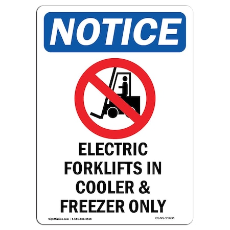 Signmission Safety Sign, OSHA Notice, 18" Height, Rigid Plastic, Electric Forklifts Sign With Symbol, Portrait OS-NS-P-1218-V-11631
